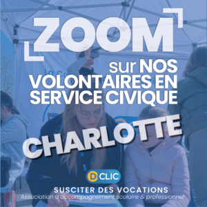 Zoom sur nos volontaires en service civique - Charlotte