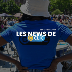 Les News de D-Clic - Septembre