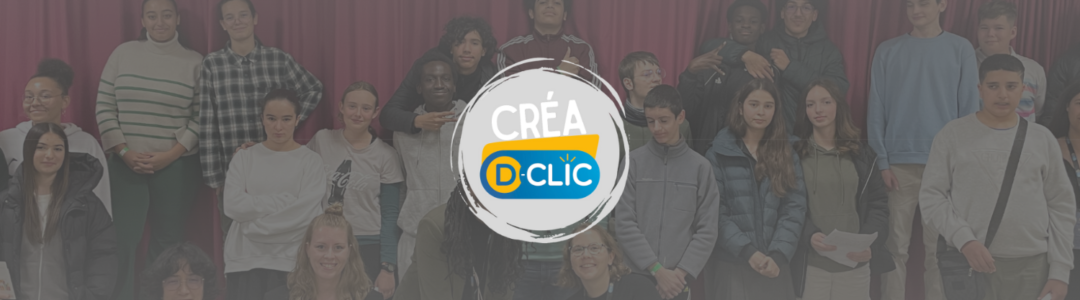 Concours Créa D-Clic - 1ère journée au Collège Leclerc !