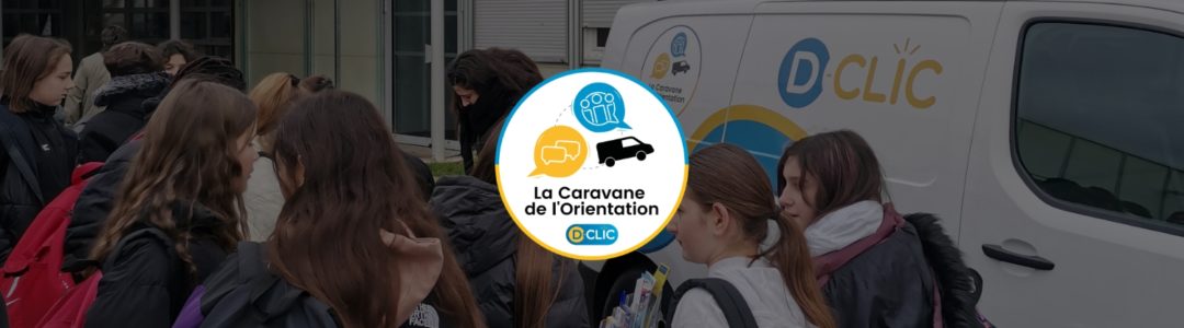 La Caravane de l'Orientation en Moselle