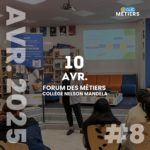 Forum des métiers #8 - Collège Nelson Mandela