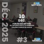 Forum des métiers de l’informatique et du numérique #3 - Collège Charles de Gaulle