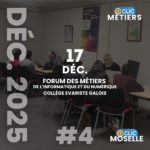 Forum des métiers de l’informatique et du numérique #4- Collège Évariste Galois