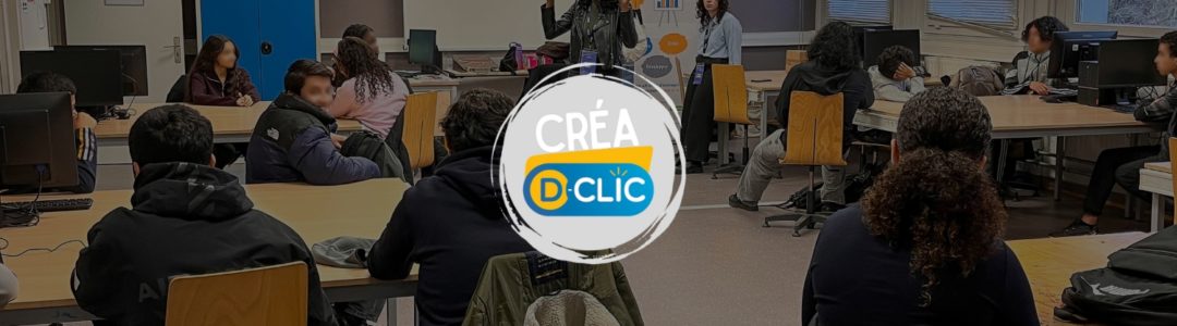 12ᵉ édition du Concours Créa D-Clic – Troisième journée au Collège Sophie Germain