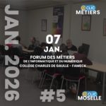 Forum des métiers de l’informatique et du numérique #5 - Collège Charles de Gaulle