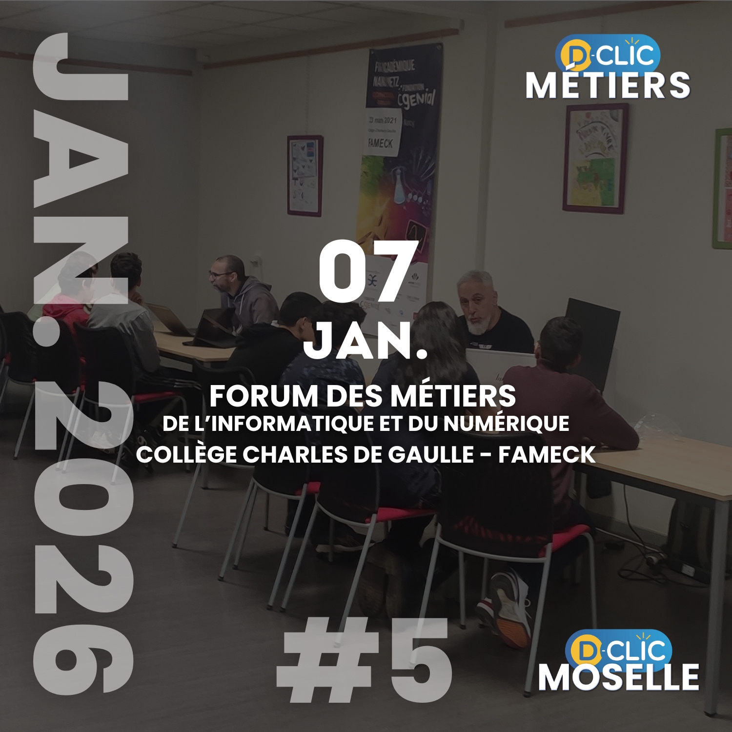 Forum des métiers de l’informatique et du numérique #5 - Collège Charles de Gaulle
