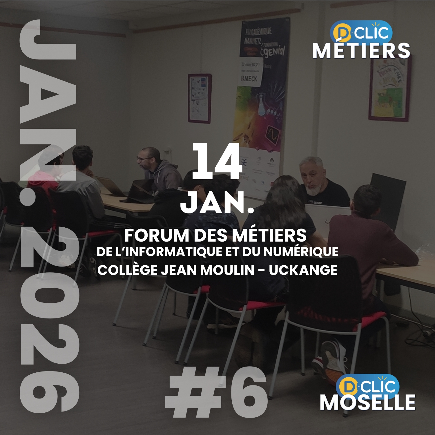 Forum des métiers de l’informatique et du numérique #6- Collège Jean Moulin