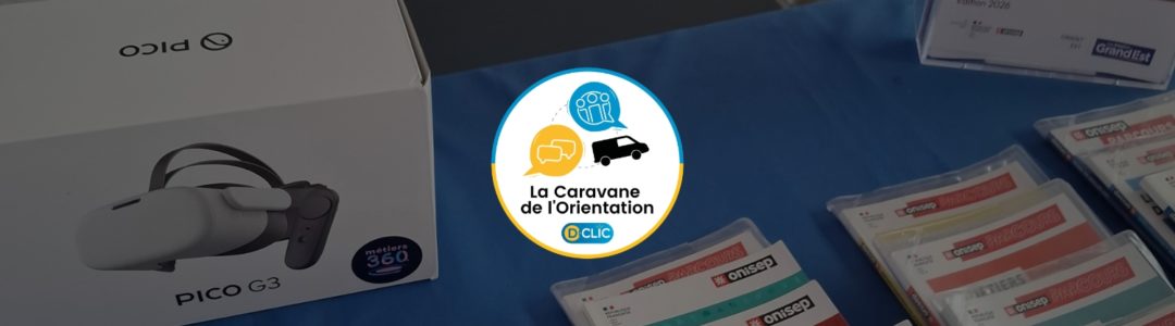La Caravane de l’Orientation - Stand au lycée Marcel Rudloff