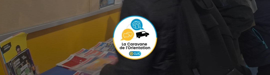 La Caravane de l’Orientation – Collège René Cassin à Cernay