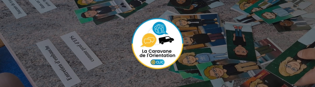 La Caravane de l’Orientation – Sensibilisation aux savoirs-être au collège Jean Monnet