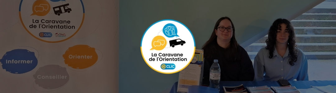 La Caravane de l’Orientation – Sensibilisation orientation au lycée Couffignal