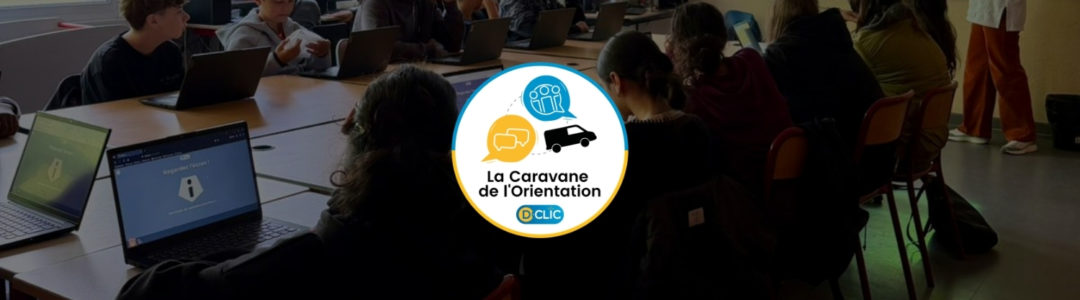 Caravane de l’Orientation – Intervention au collège Jean Monnet