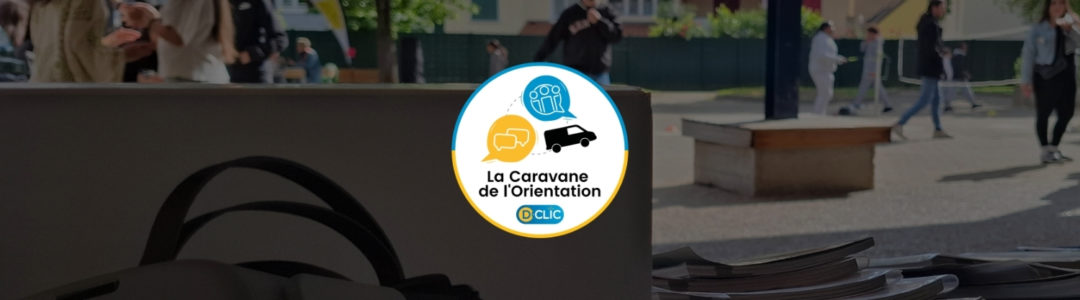 Caravane de l’Orientation – Portes ouvertes du collège Erasme