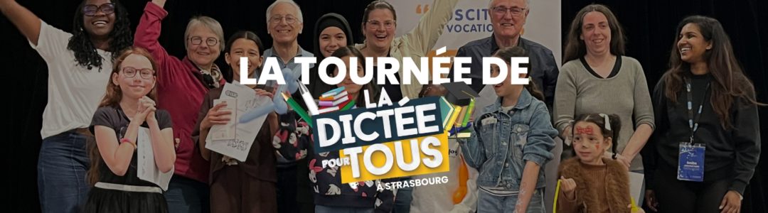 La Dictée pour Tous à Strasbourg Étape 46 au CSC Le Galet – Hautepierre