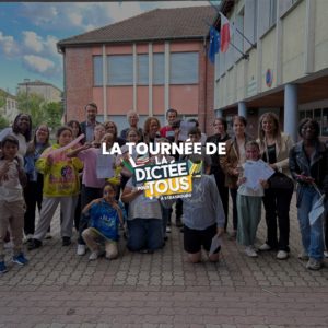 La Dictée pour Tous à Strasbourg Étape 56 au CSC du Neuhof