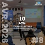 Forum des métiers #8 - Collège Nelson Mandela