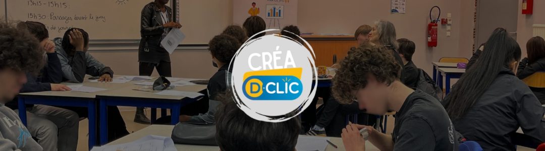 12ᵉ édition du Concours Créa D-Clic – 8e journée au Collège Jacques Twinger