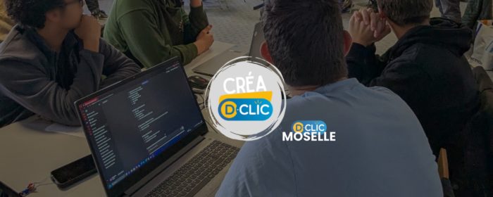 #4 - Créa D-Clic – 4ᵉ journée au collège Hurlevent de Hayange