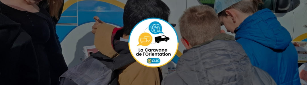 La Caravane de l’Orientation – Intervention au collège Olympe de Gouges – Ingwiller