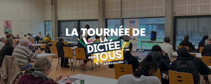 La Dictée pour Tous à Strasbourg – Étape 16 au CSC de la Meinau