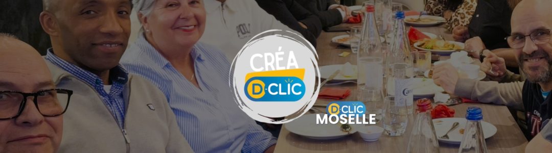 4ᵉ édition du concours Créa D-Clic Moselle – Place aux coachings