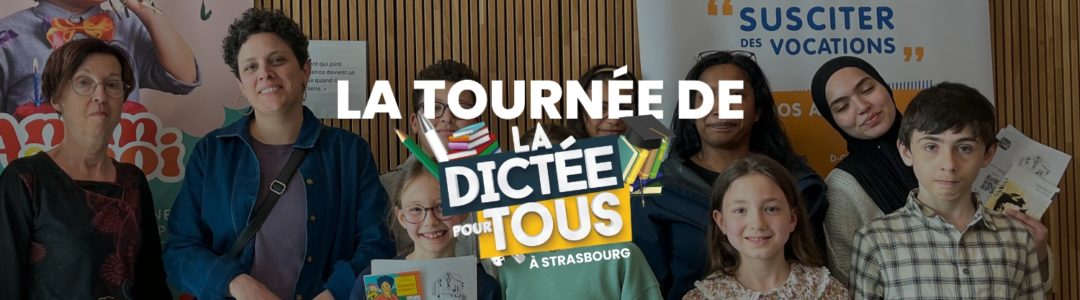 La Dictée pour Tous à Strasbourg – Étape 36 au CSC Au-Delà des Ponts – Port du Rhin