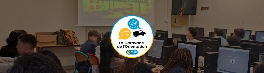 Caravane de l’Orientation – Intervention au collège Kléber