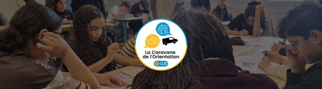 Caravane de l’Orientation – Intervention au collège François Truffaut