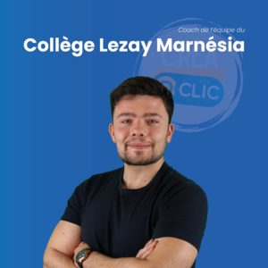 ZOOM SUR LES COACHS DE LA 12ᵉ ED. CRÉA D-CLIC (113) – BRUNO MALVYCOLLÈGE LEZAY MARNÉSIA