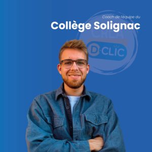 ZOOM SUR LES COACHS DE LA 12ᵉ ED. CRÉA D-CLIC (613) – SIMON PFISTERCOLLÈGE SOLIGNAC