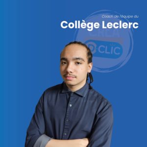 ZOOM SUR LES COACHS DE LA 12ᵉ ED. CRÉA D-CLIC (813) – TIAGO CASPARCOLLÈGE LECLERC