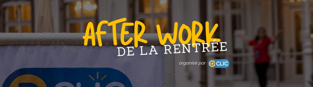 Afterwork de la rentrée