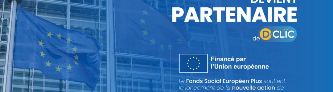 FSE+ soutient D-Clic 2